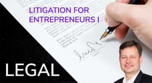 5.104 Litigation for Entrepreneurs I
